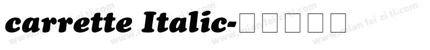 carrette Italic字体转换